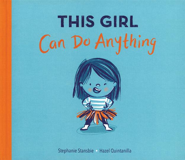 This Girl Can Do Anything