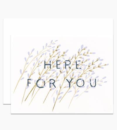 Here For You