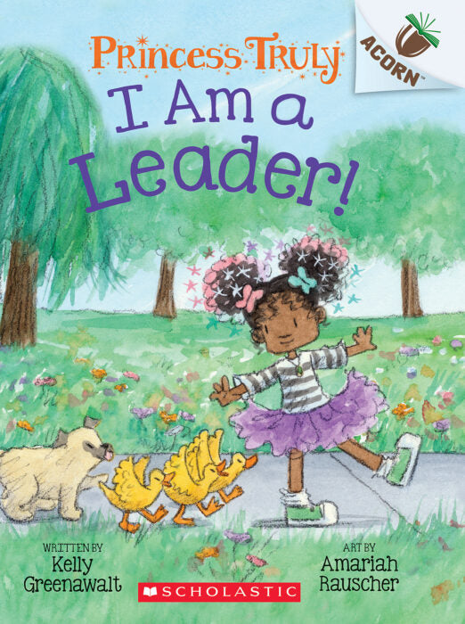 Princess Truly #9: I am a Leader