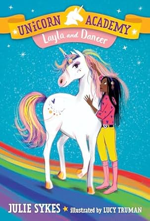 Unicorn Academy #5 - Layla & Dancer