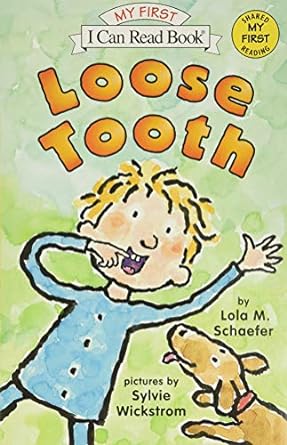 Loose Tooth - My First I Can Read