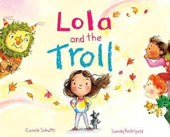 Lola And The Troll
