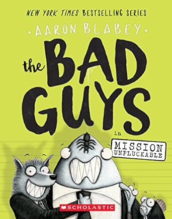 Bad Guys #2 Mission Unpluckable