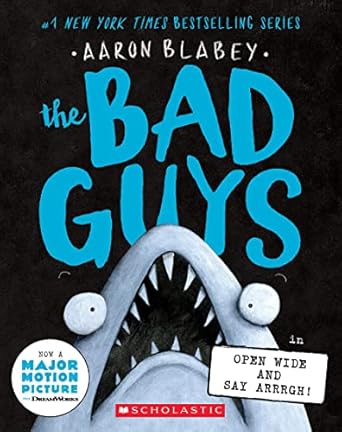 Bad Guys #15 Open Wide and Say Arrrgh!