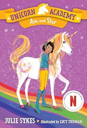 Unicorn Academy #3 - Ava & Star