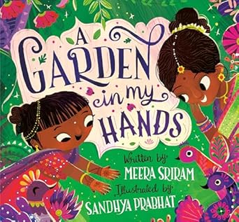 A Garden In My Hands