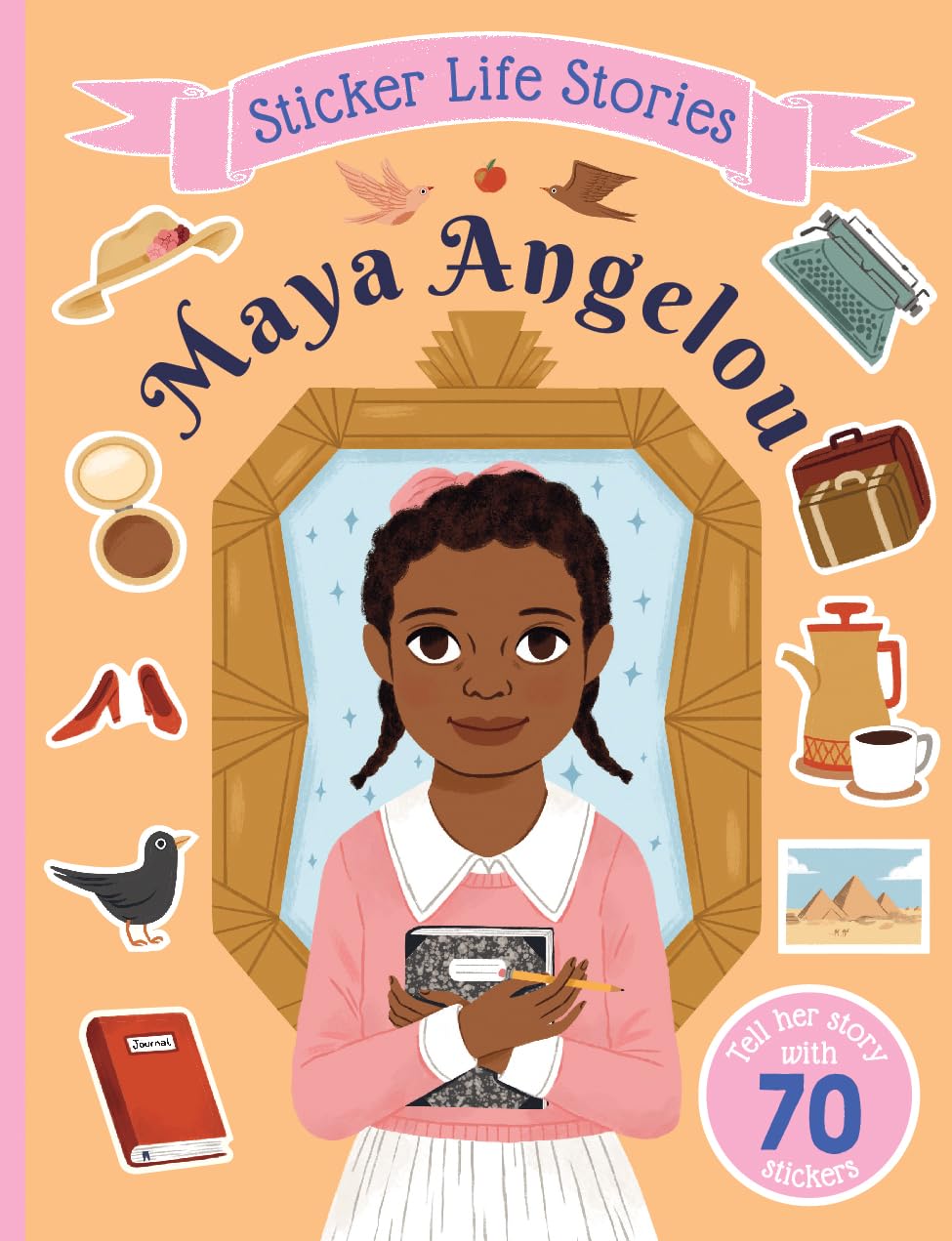 Sticker Life Stories: Maya Angelou