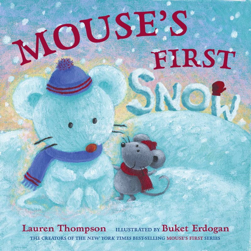 Mouse's First Snow by Lauren Thompson