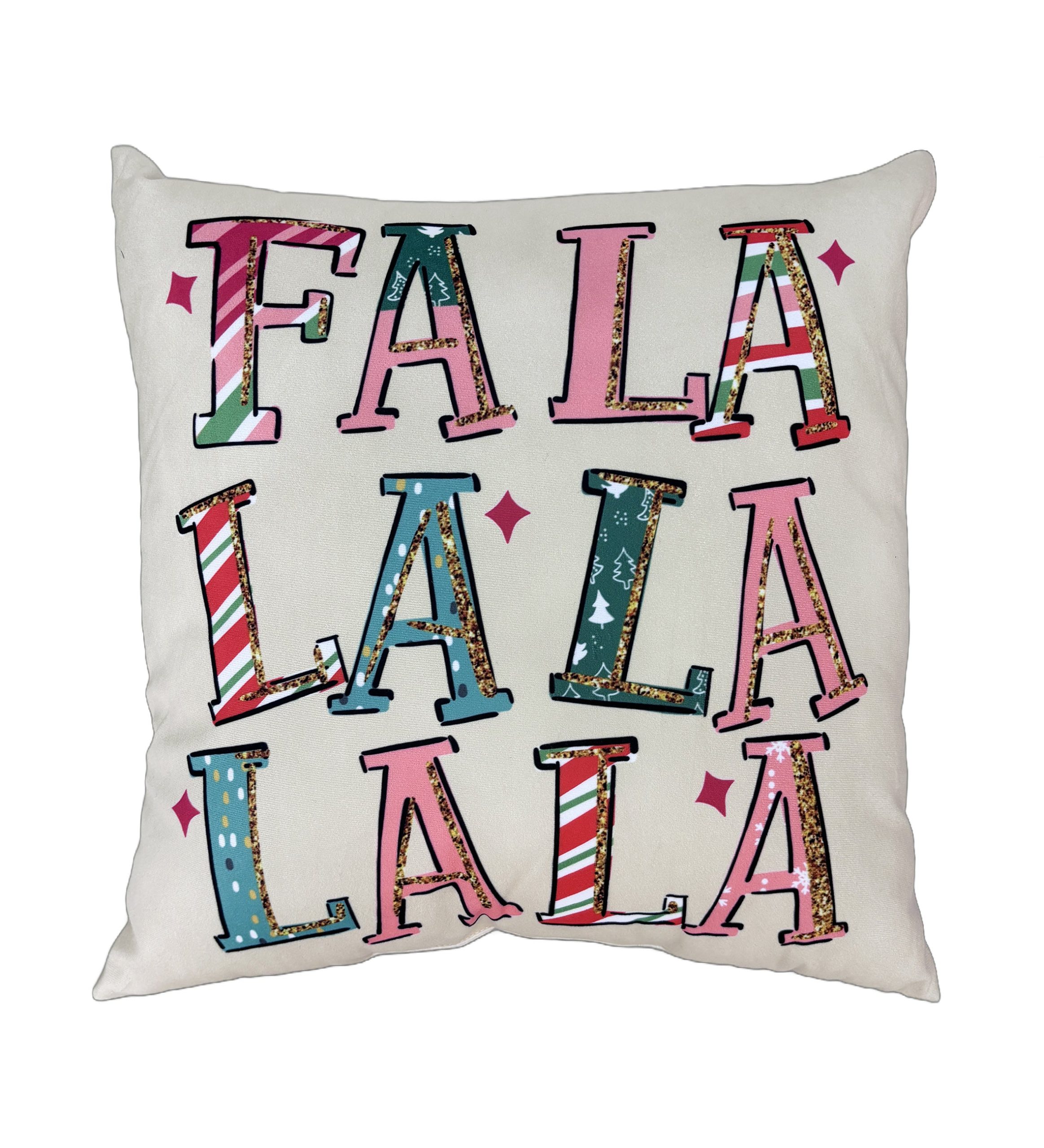 Fa La La La La Pillow