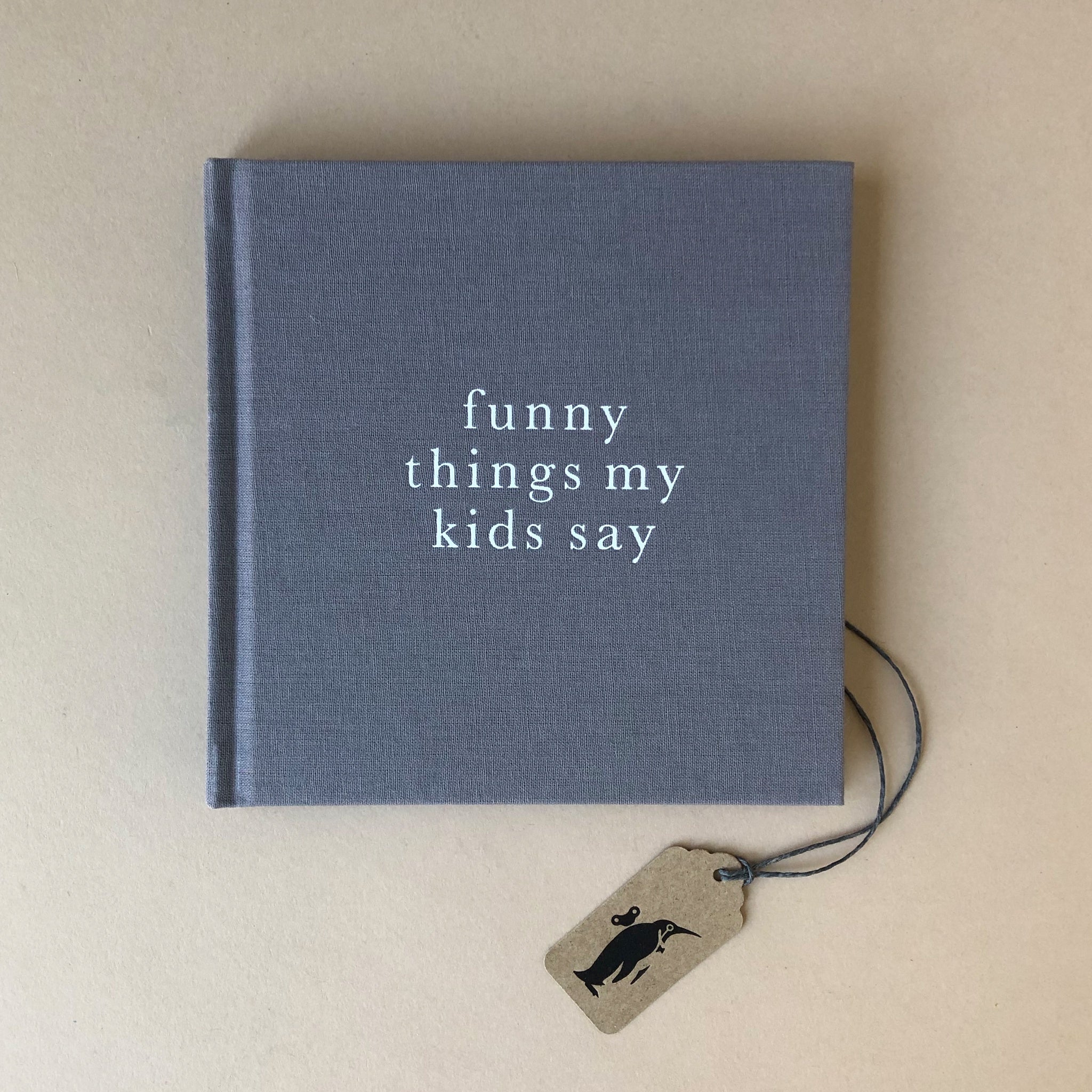 Funny Things My Kids Say Journal | Grey