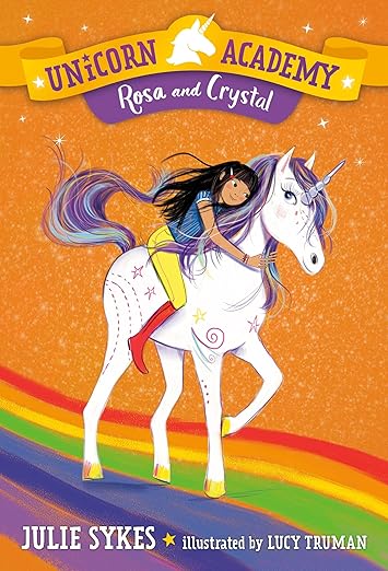 Unicorn Academy #7 - Rosa & Crystal