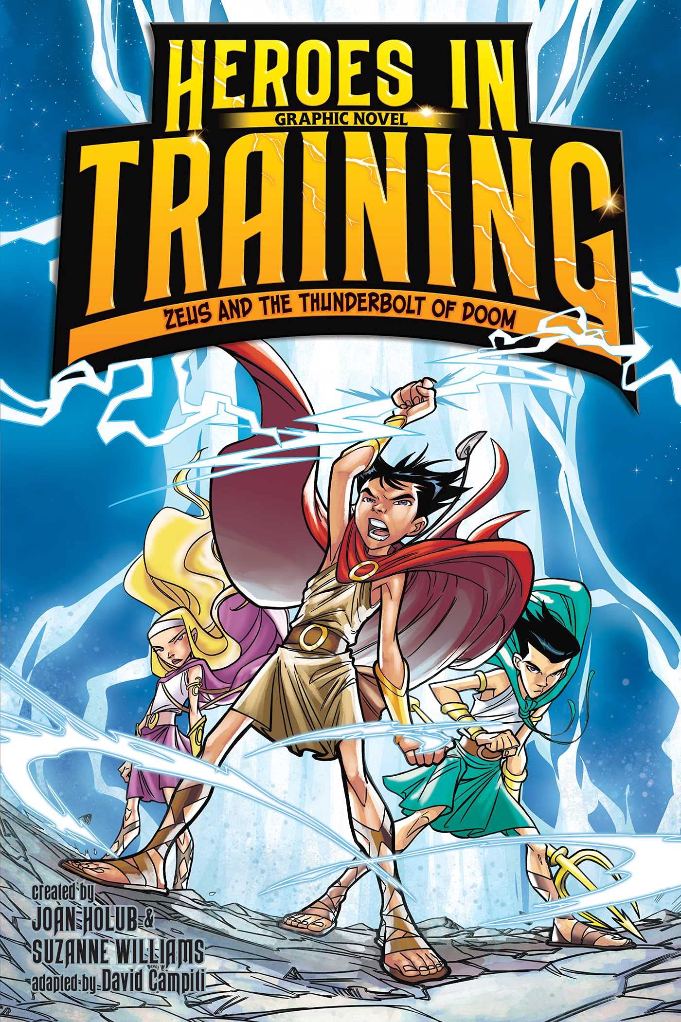 Heroes in Training #1 Zeus and the Thunderbolt of Doom