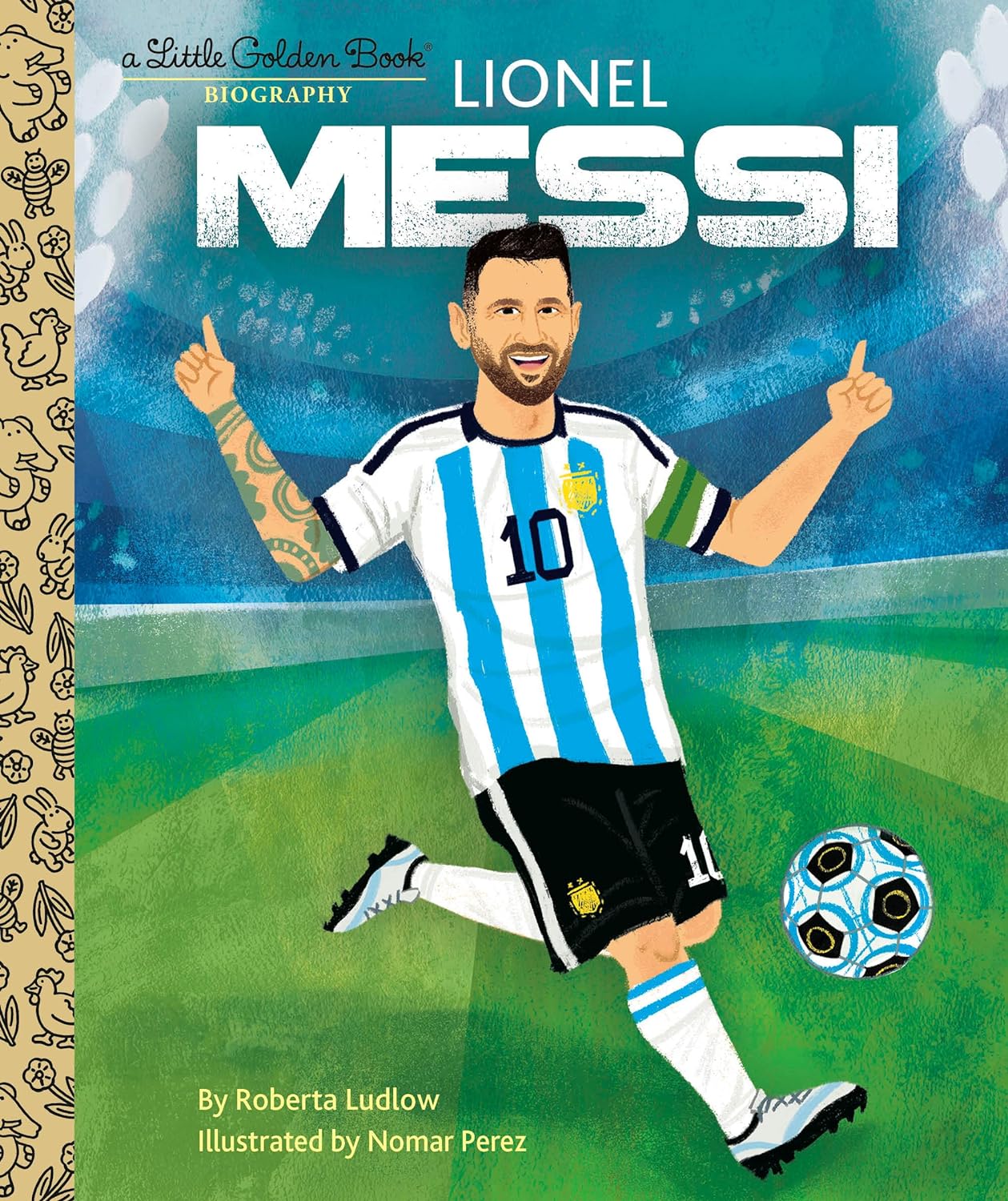 Lionel Messi: A Little Golden Book Biography