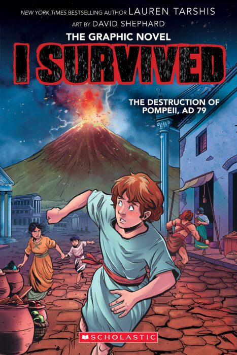 I Survived Graphix #10: I Survived the Destruction of Pompeii, AD 79