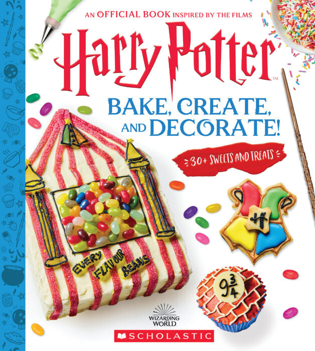 Harry Potter: Bake, Create, and Decorate