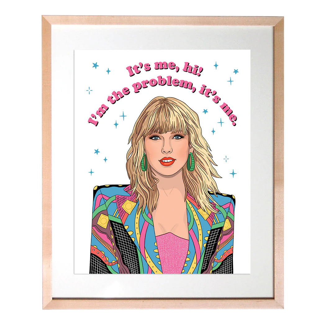 Swifties It's Me, Hi! Art Print