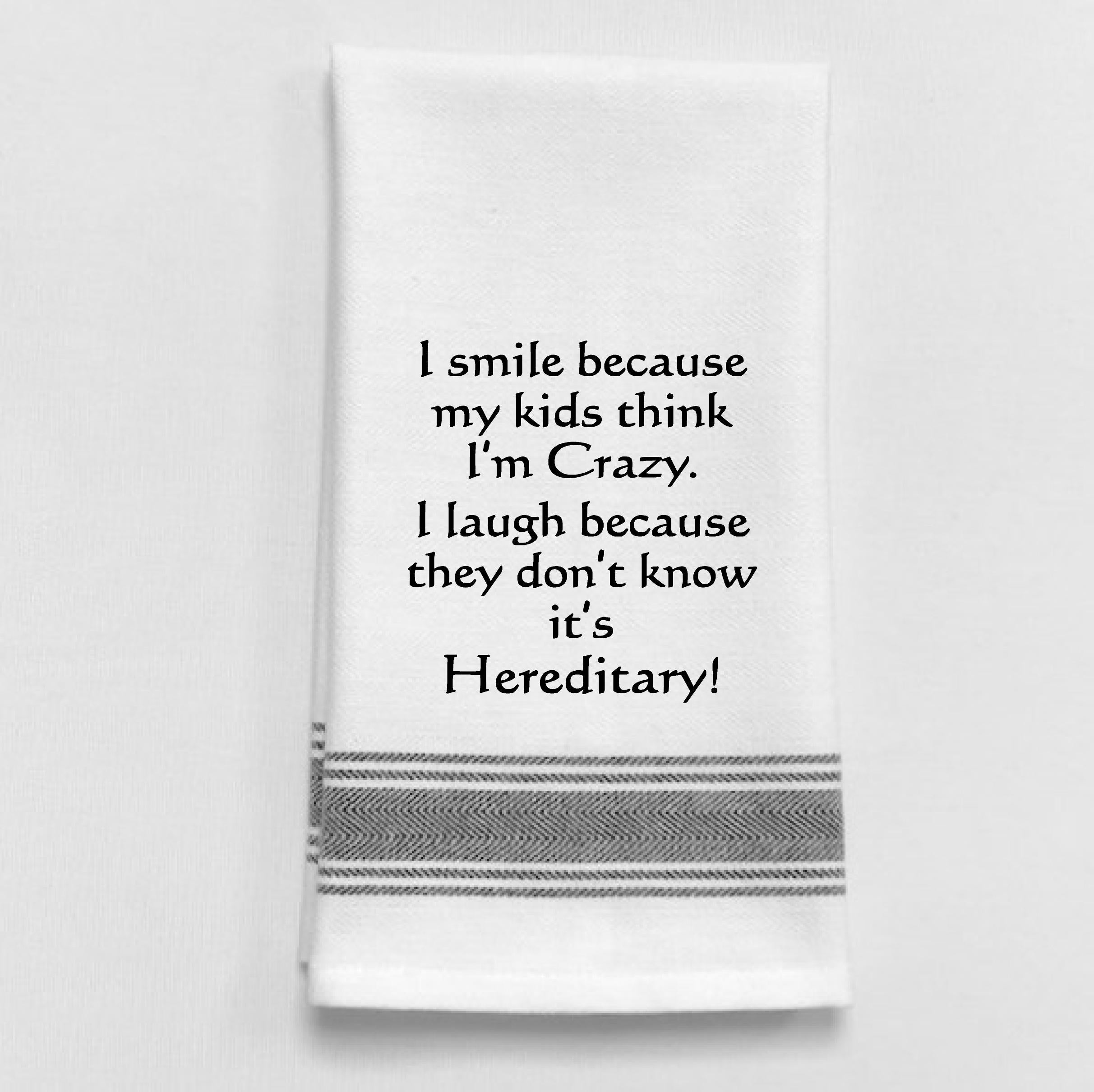 It's Hereditary Tea Towel