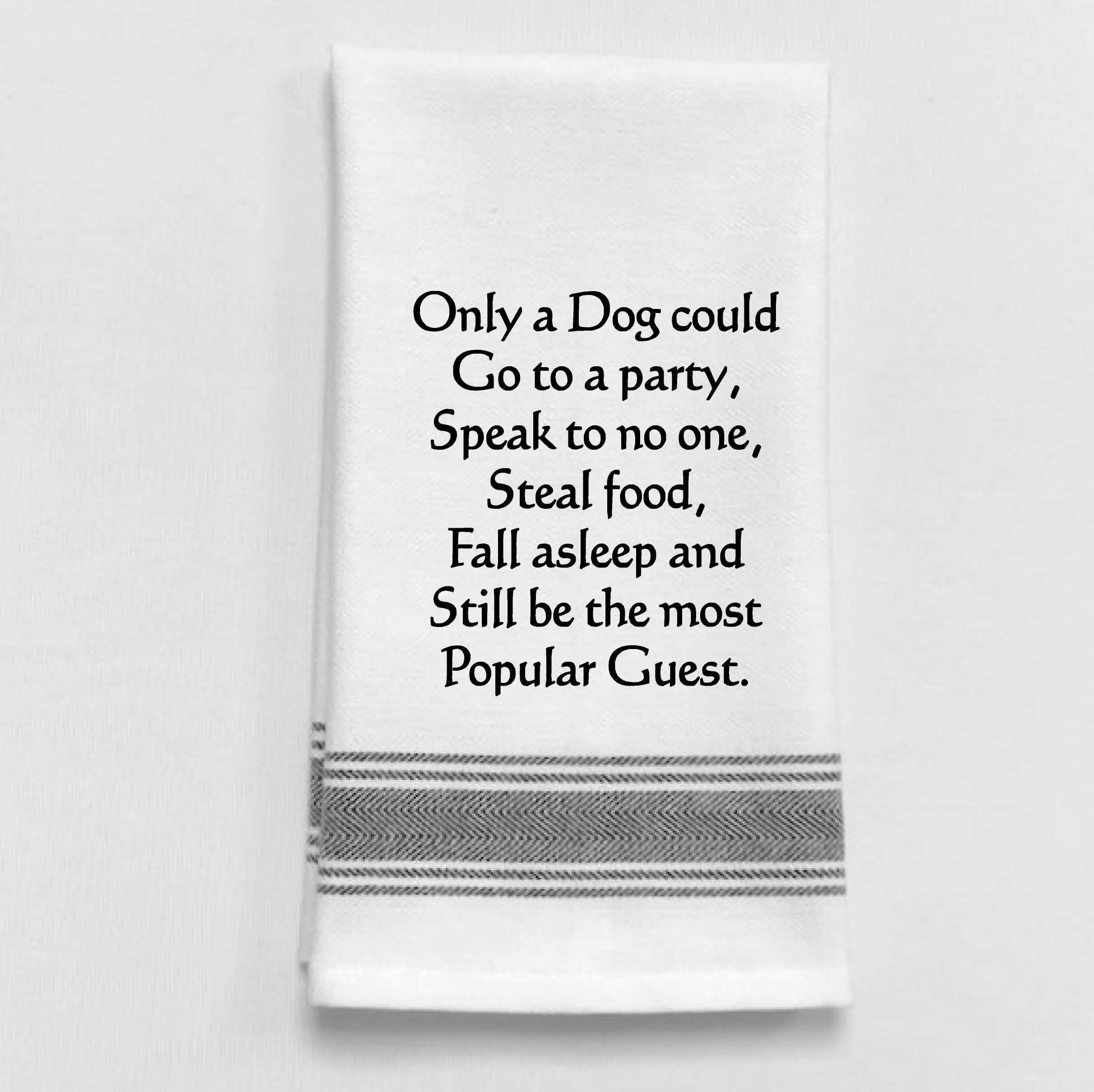 Only A Dog Tea Towel