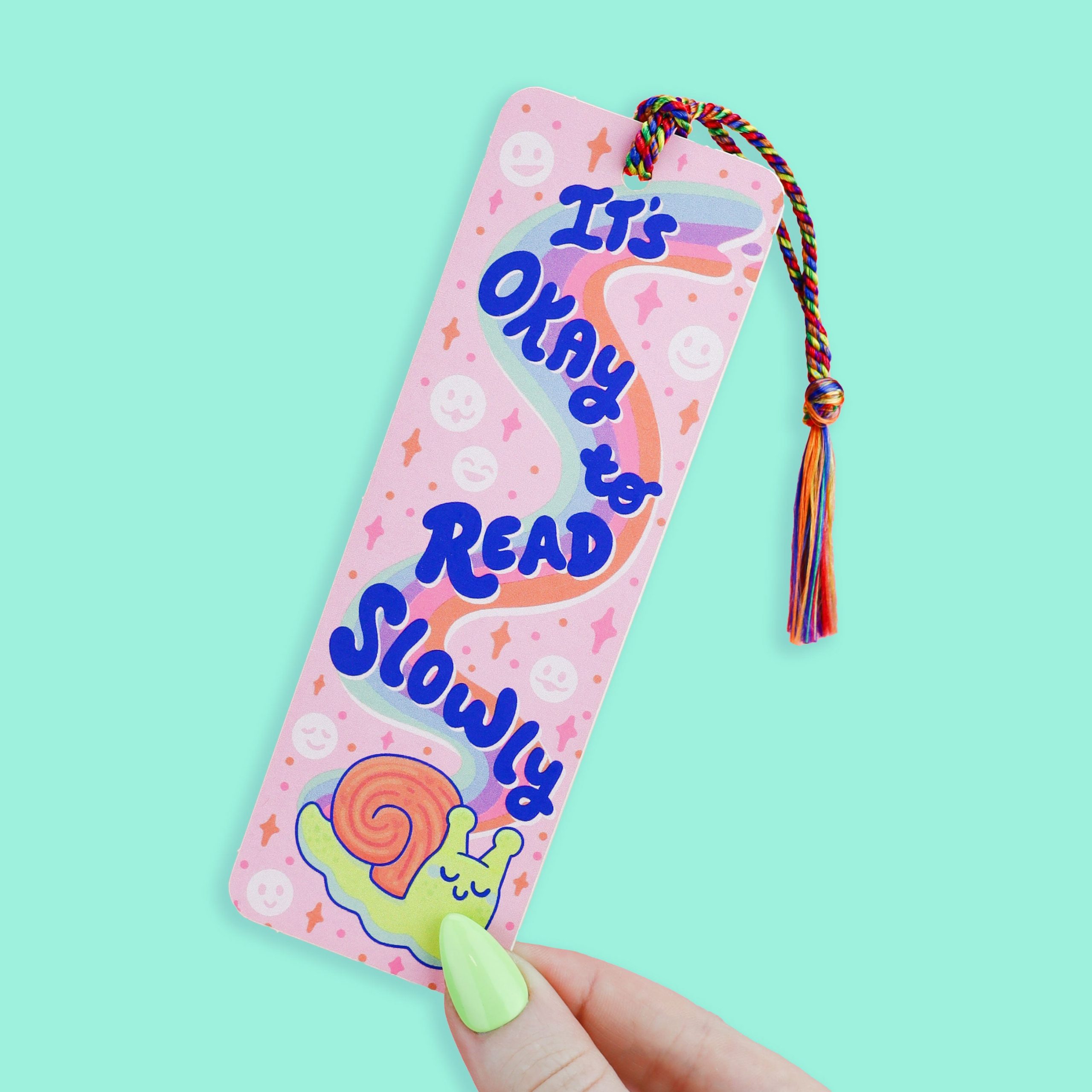 It’s Okay to Read Slowly Bookmark