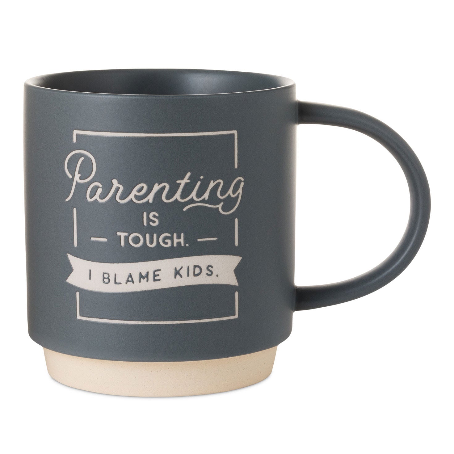Parenting Is Tough Mug