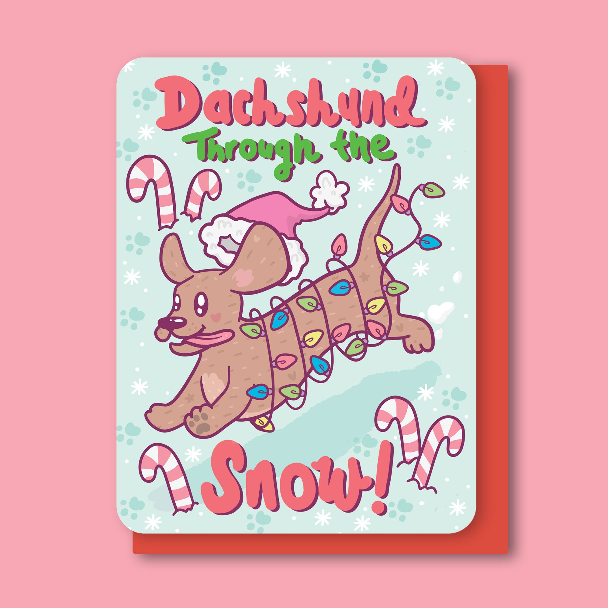 Dachshund Through The Snow Holiday Greeting Card
