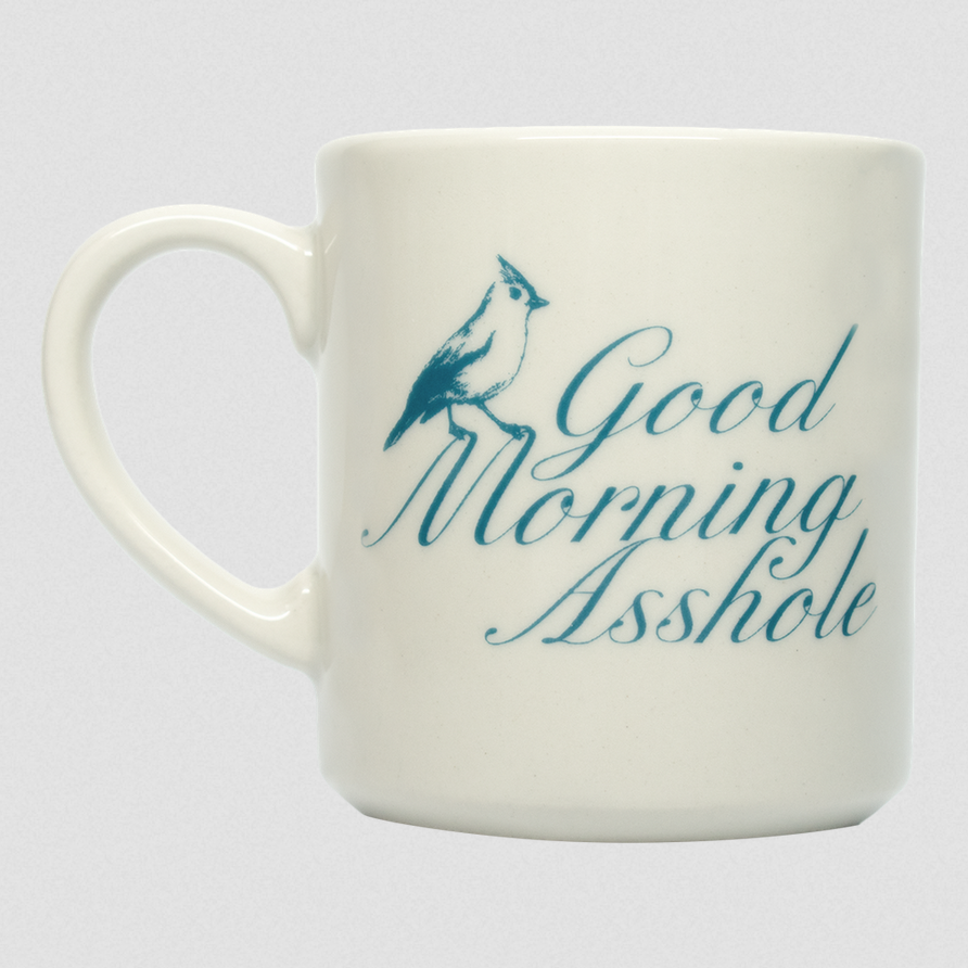 Good Morning, Asshole Mug