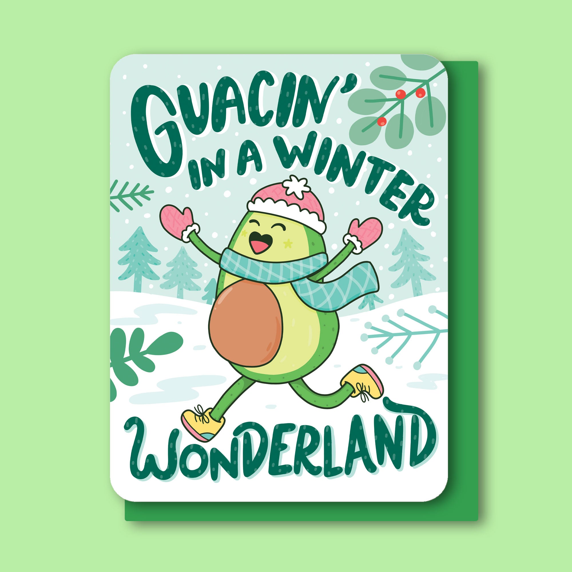 Guacin' In A Winter Wonderland Holiday Card