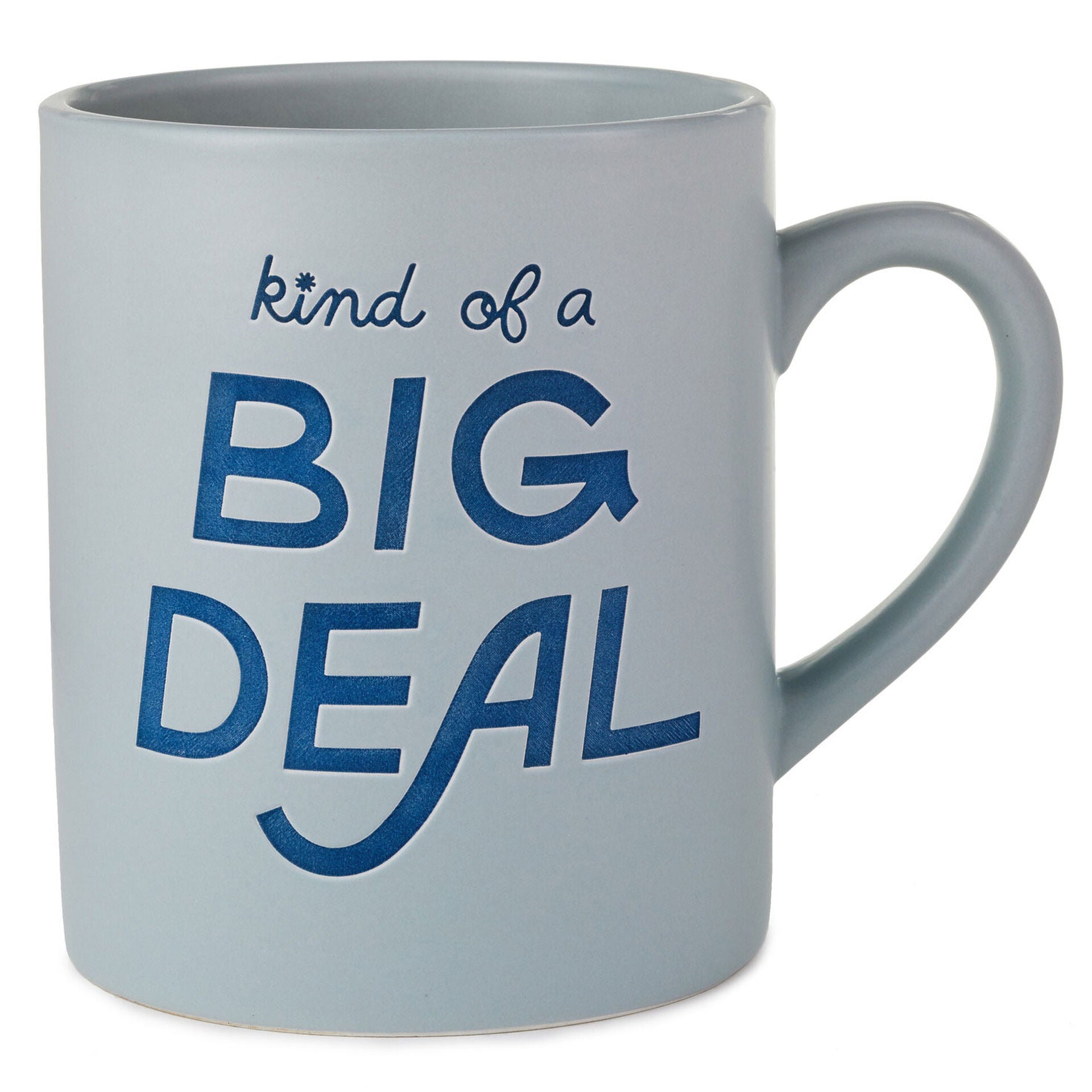 Kind of a Big Deal Jumbo Mug
