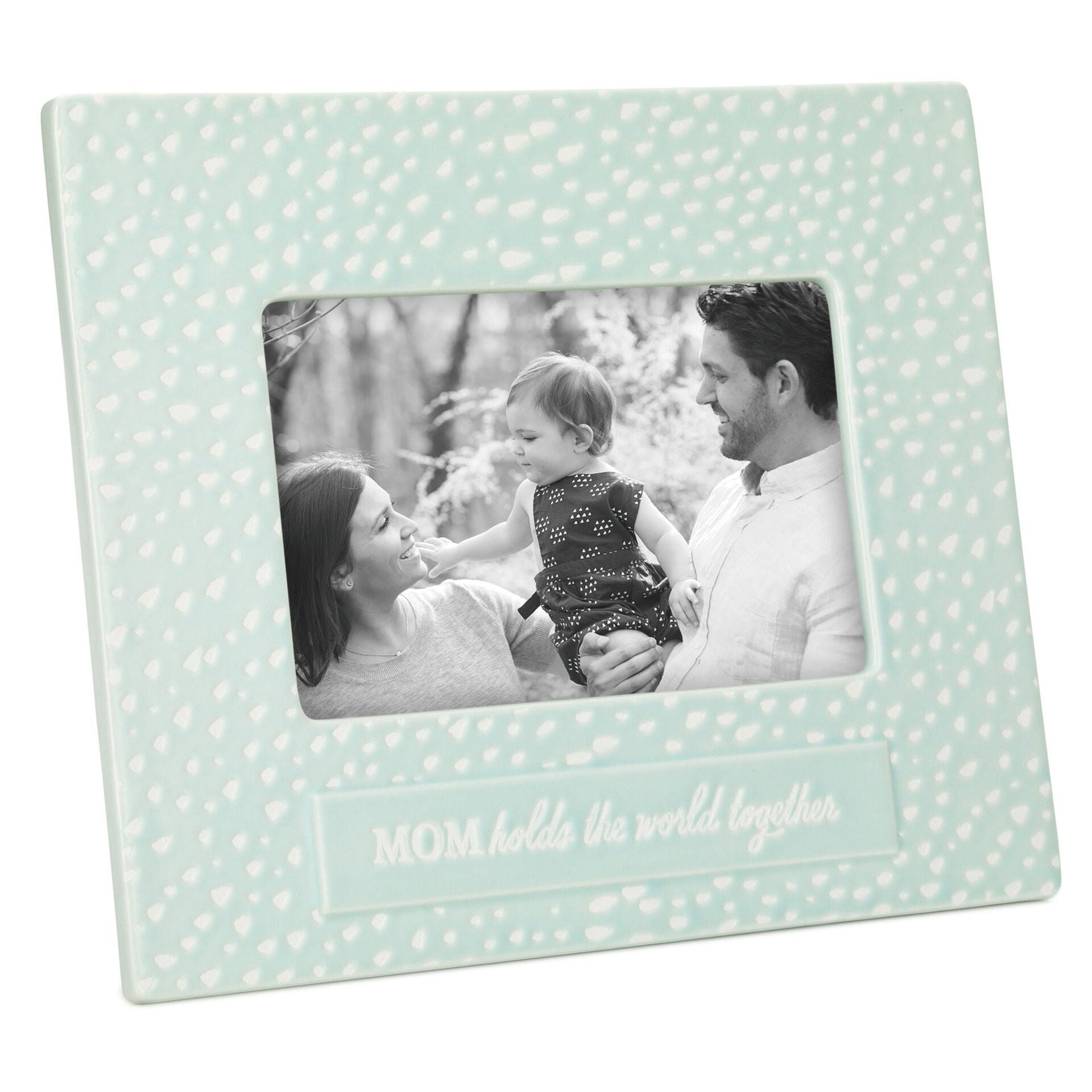 Mom Holds the World Together Picture Frame