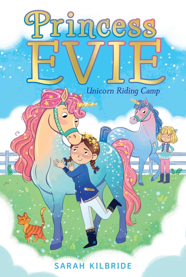 Princess Evie #2: Unicorn Riding Camp