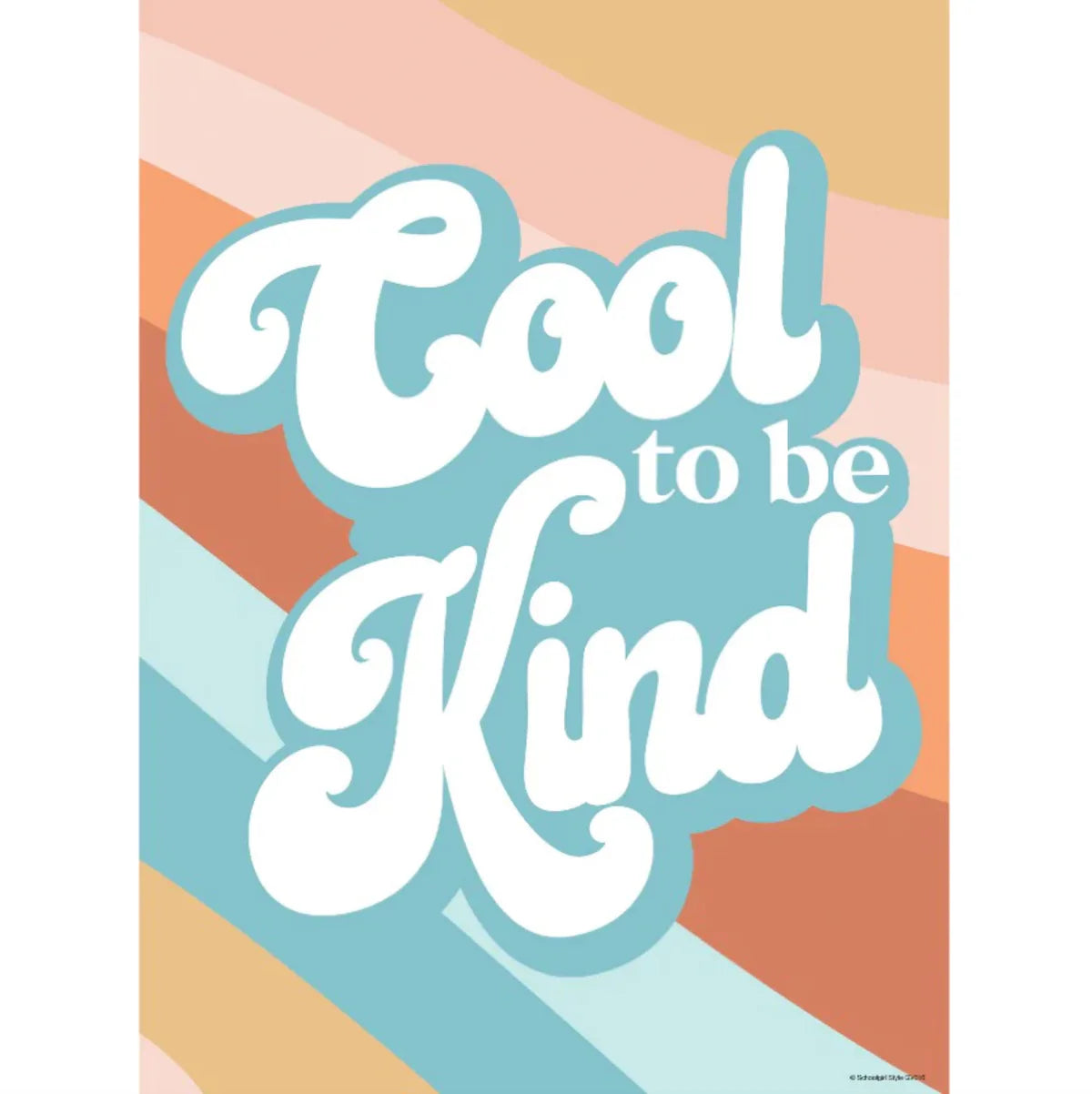 Good Vibes - Cool to Be Kind Poster by Schoolgirl Style