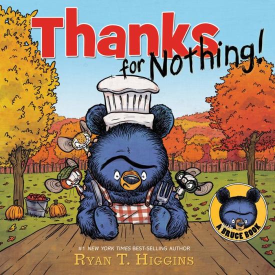 Thanks For Nothing (A Little Bruce Book)