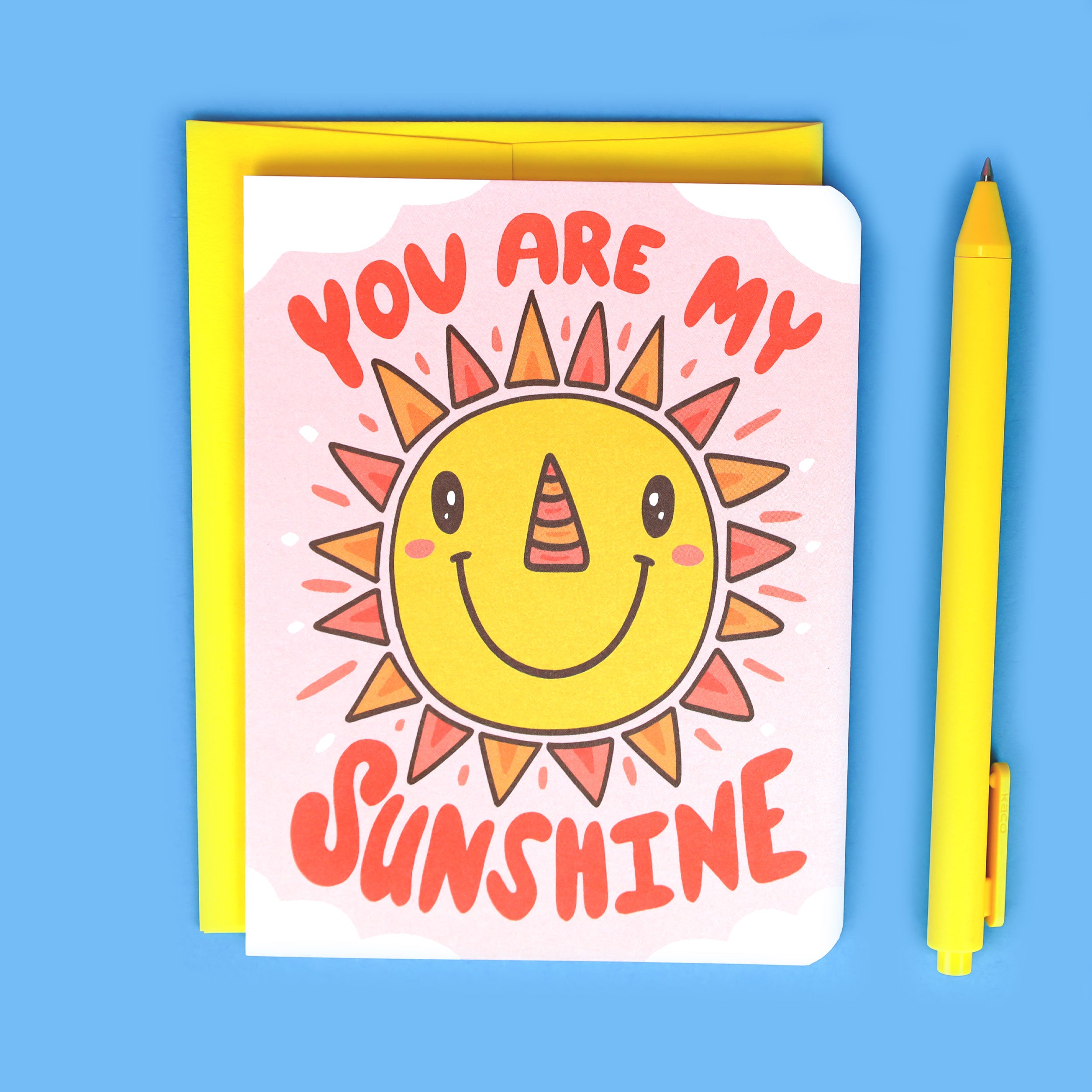 You Are My Sunshine Greeting Card