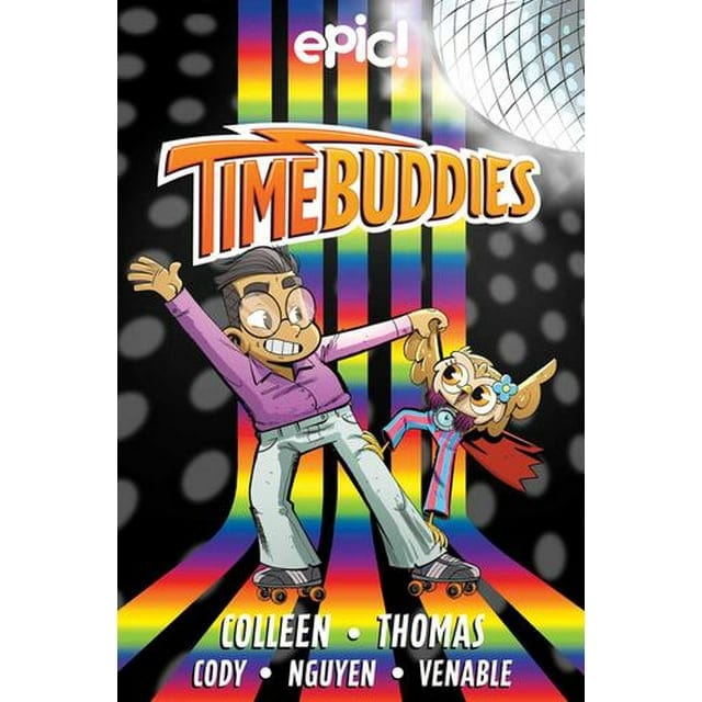 Time Buddies : Past, Present, Hooture (Book #2)