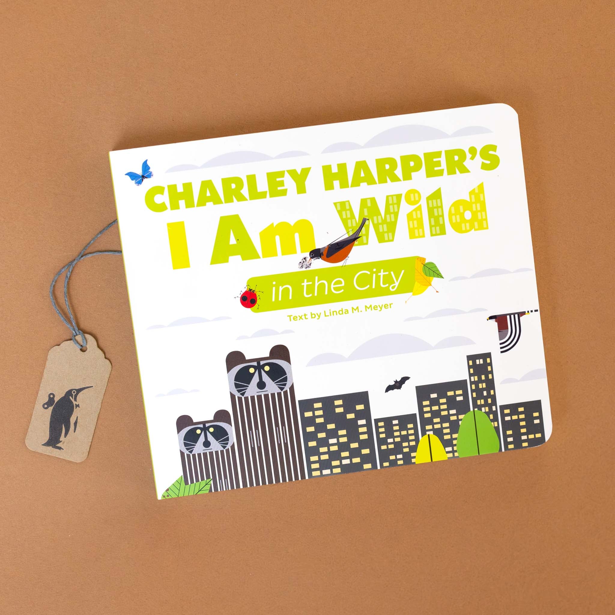Charley Harper's I Am Wild in the City Board Book