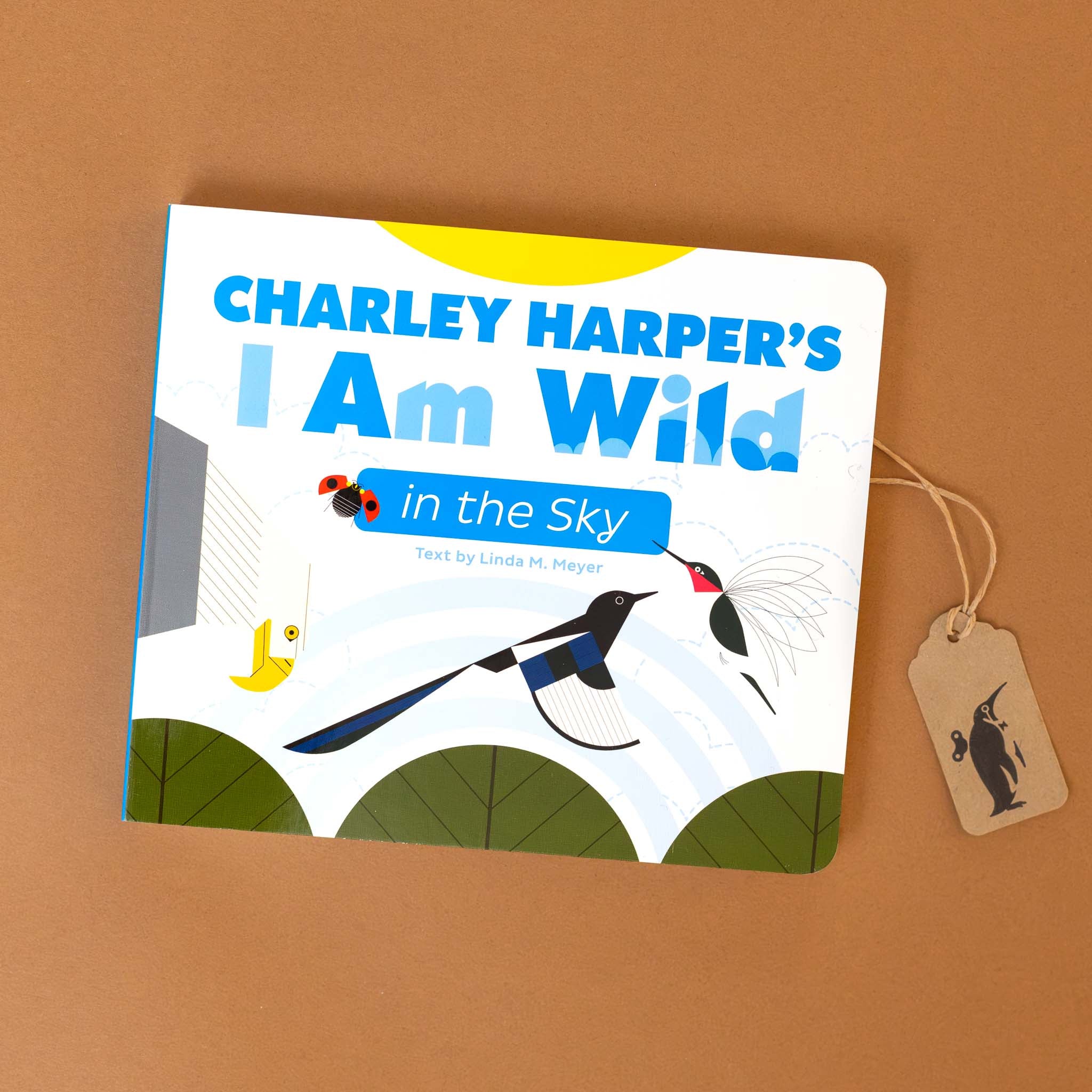 Charley Harper’s I Am Wild in the Sky Board Book
