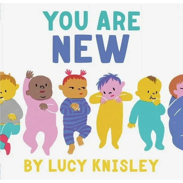 You Are New (Board Book)