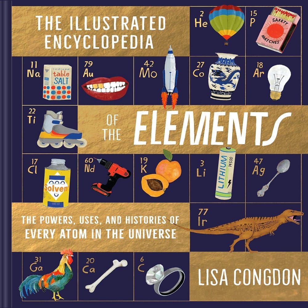 The Illustrated Encyclopedia of The Elements
