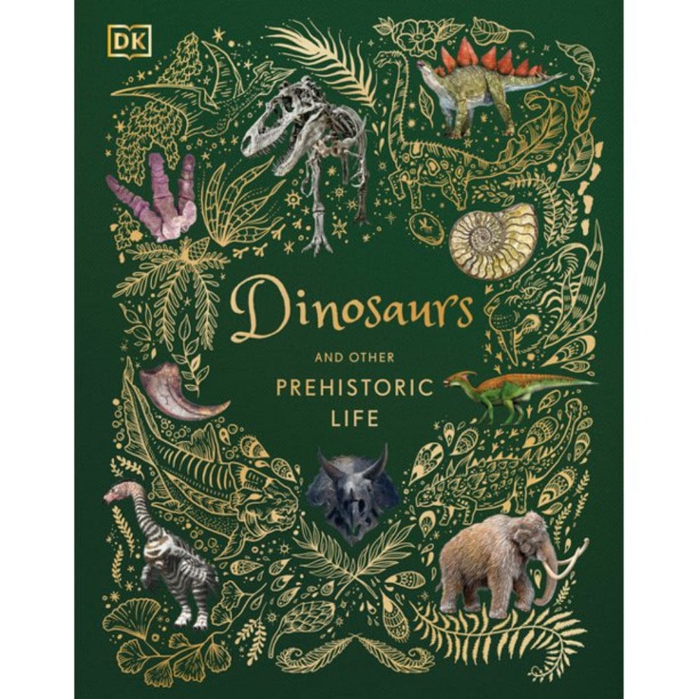 DK: Dinosaurs and Other Prehistoric Life