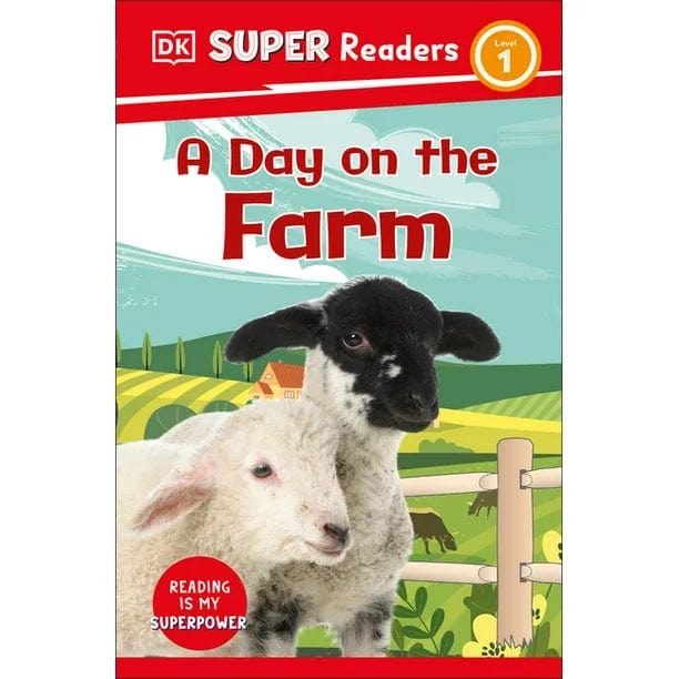 DK Super Readers Level 1: A Day on the Farm