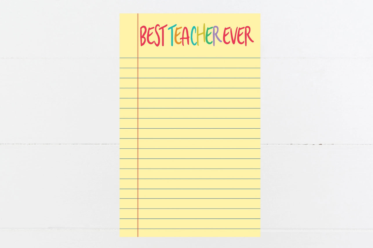 Best Teacher Ever Notepad