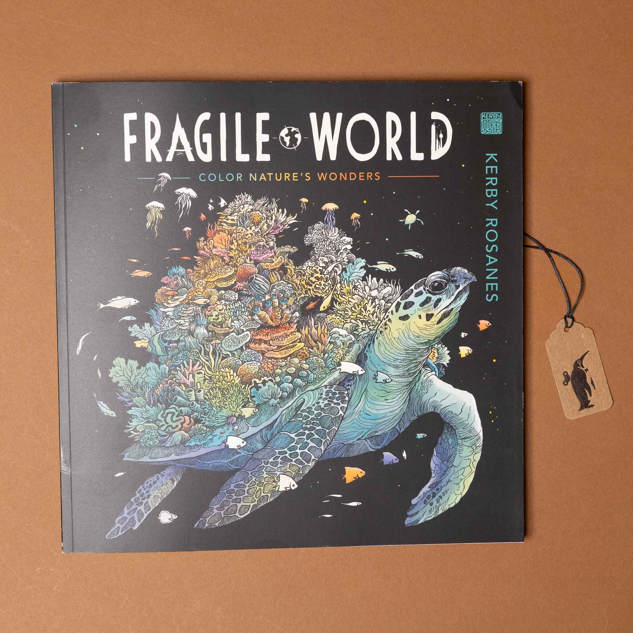 Fragile World Coloring Book | Color Natures Wonders