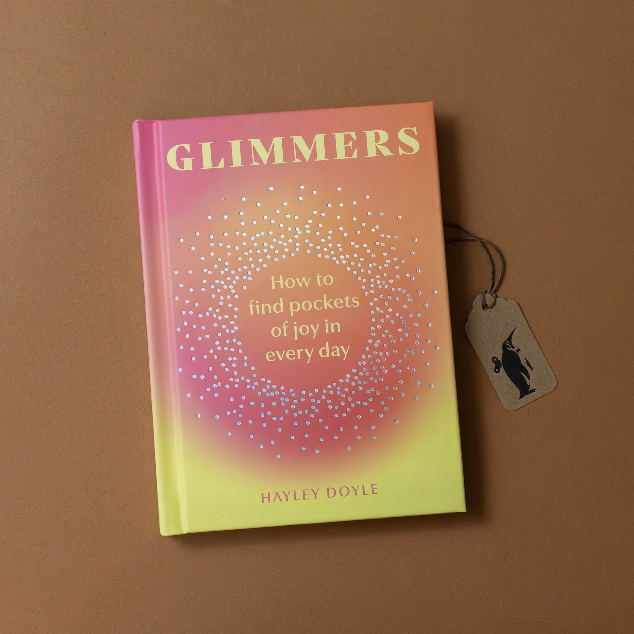Glimmers how to find pockets of joy in your everyday