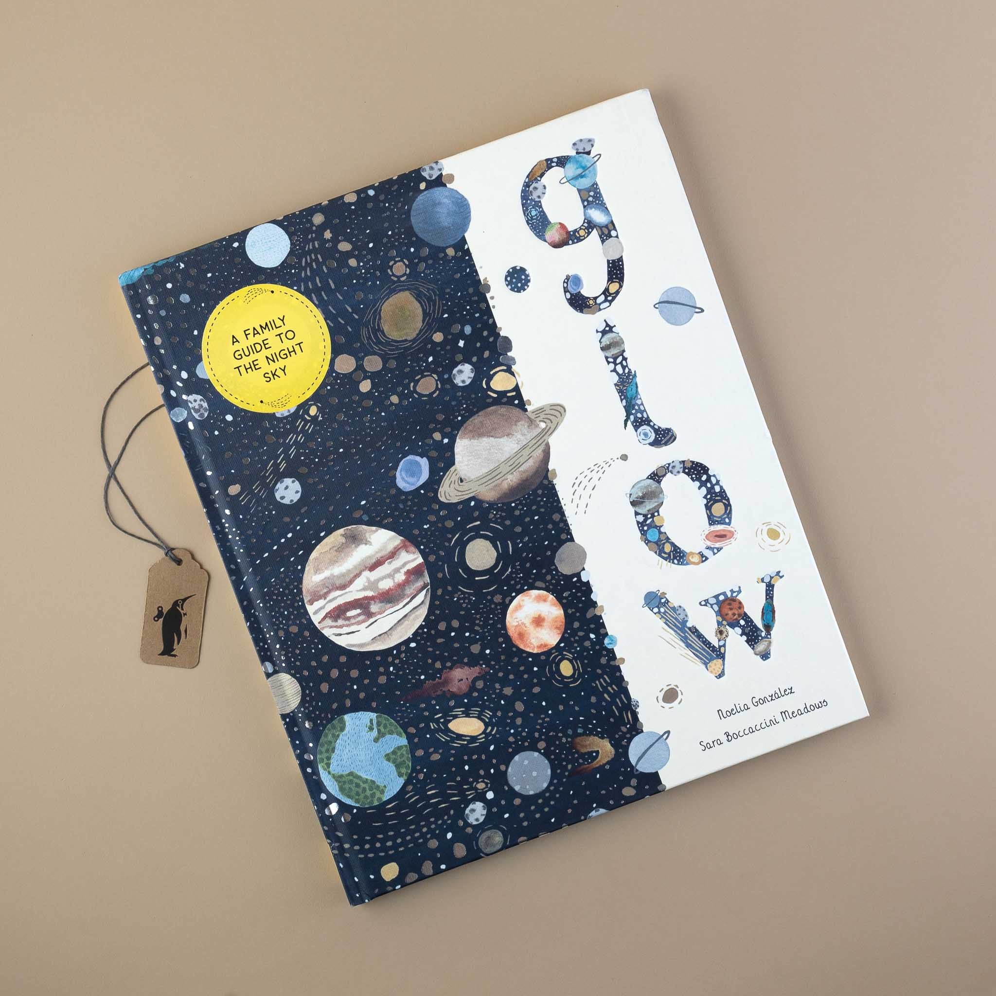Glow | A Family Guide to the Night Sky Book