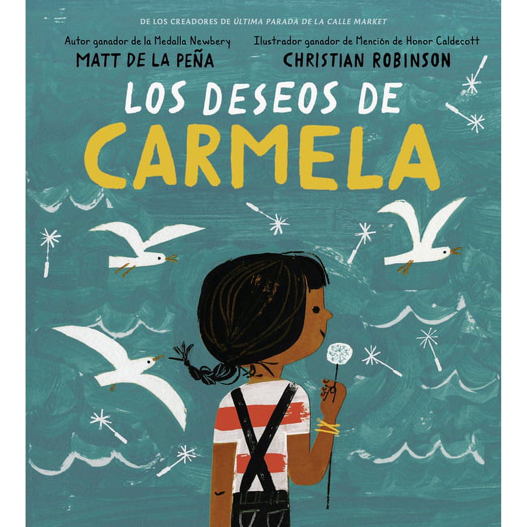Los Deseos De Carmela / Carmela Full Of Wishes (Spanish Edition)
