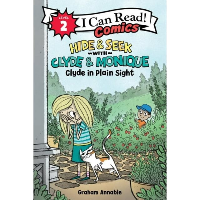 Hide & Seek with Clyde & Monique: Clyde in Plain Sight (I Can Read Comics Level 2)