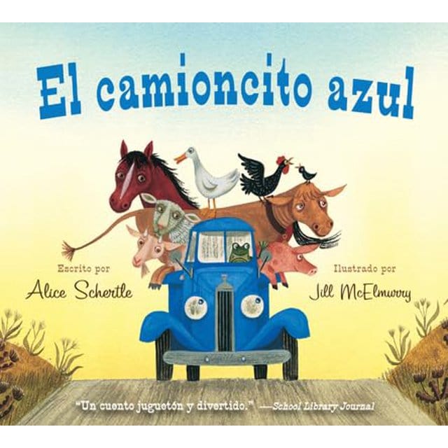 El Camioncito Azul (Little Blue Truck Spanish Edition)