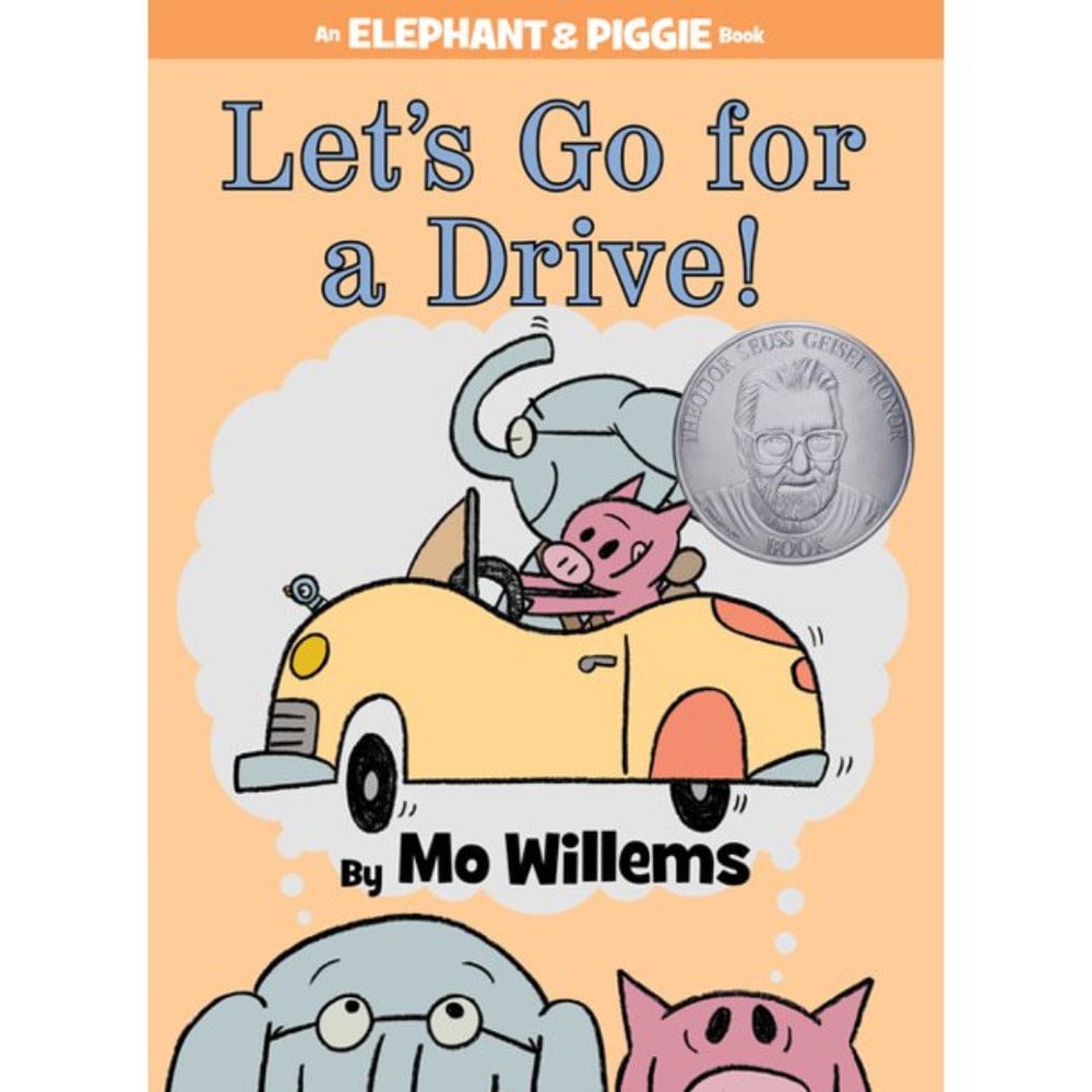 Elephant and Piggie: Let's Go for a Drive!