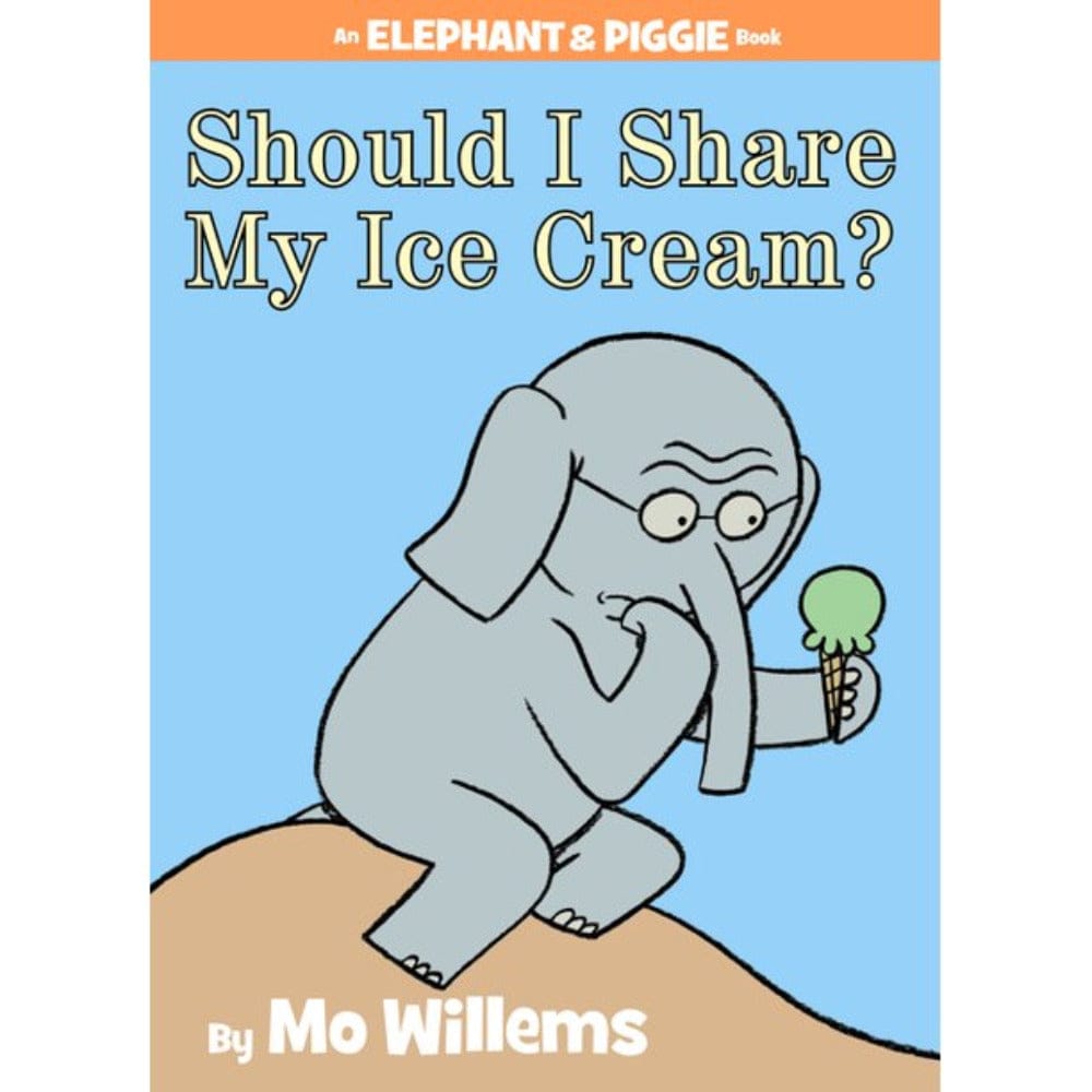 Elephant and Piggie: Should I Share My Ice Cream?
