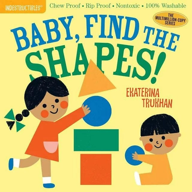 INDESTRUCTIBLES: Baby, Find the Shapes!